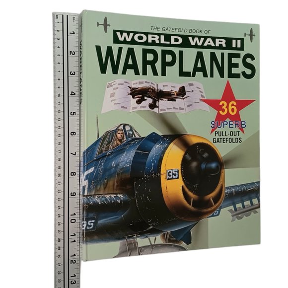 Gatefold Book of World War II Warplanes 36 Pull-Out Gatefolds Hardcover 1995 HC - Picture 11 of 12